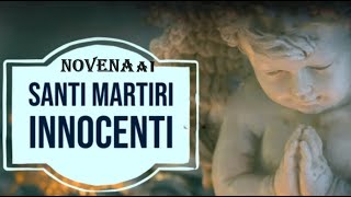 Novena ai Santi Innocenti Martiri quinto giorno Inizio 19 Dicembre Festa 28 Dicembre [upl. by Ayidah892]