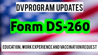 How to fill Form DS260  Educationoccupation and Vaccinations request [upl. by Acirema836]