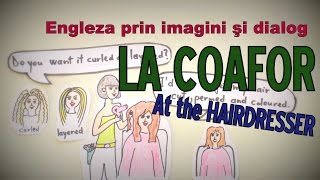 Sa invatam engleza  LA COAFORAT THE HAIRDRESSER  Lets Learn English cu trad in romana [upl. by Gwendolen480]