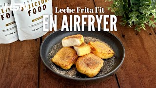 Leche Frita Fit Un Giro Saludable en la Airfryer 😏 [upl. by Ibed]