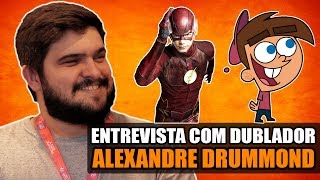 DUBLADOR ALEXANDRE DRUMMOND Flash Timmy Turner  Entrevista Canal Making of 73 [upl. by Dasa]