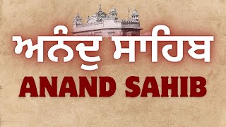 Anand Sahib Path Full  ਅਨੰਦੁ ਸਾਹਿਬ [upl. by Rozek771]