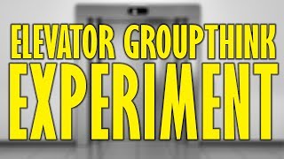 Elevator Groupthink Experiment [upl. by Malo]