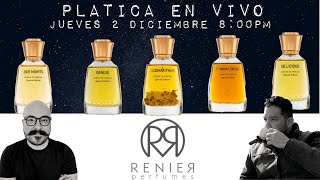 Platica en Vivo con Renier amp My Scent Journey [upl. by Yeoj982]