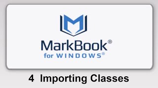 MarkBook® For Windows 4 Importing Classes [upl. by Grounds]