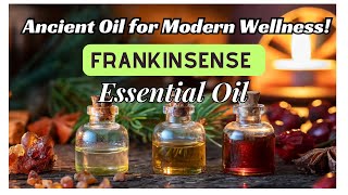 Frankincense Explore the HEALTH BENEFITS and history of this Aromatic Elixir [upl. by Oirramed685]