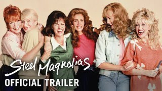 STEEL MAGNOLIAS 1989 – Official Trailer [upl. by Anazraf]