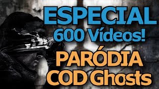 IW É COM VOCÊ  Paródia quotVAGALUMESquot  COD Ghosts Especial 600 Vídeos [upl. by Kroy471]