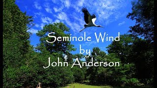 Seminole Wind by John Anderson [upl. by Josselyn131]