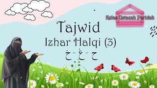 Tajwid Tahun 1  Izhar Halqi ح غ خ [upl. by Gervase]