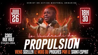 26 JUILLET  SOIRÉE DE PROPULSION par Pasteur Fofy NDELO [upl. by Noyek122]