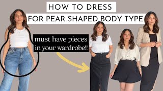 How to dress for a PEAR SHAPED BODY TYPE ✨ styling  must have pieces  look book  part 2 [upl. by Sheba]