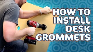 How to Install Desk Grommets [upl. by Sussman]