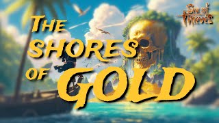 We finally completed The Shores of Gold Sea of Thieves [upl. by Dinin651]