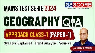 Mains Test Series 2024 Geography Optional QampA  Approach Class1 Paper1  mainstestseries [upl. by Yelnet]