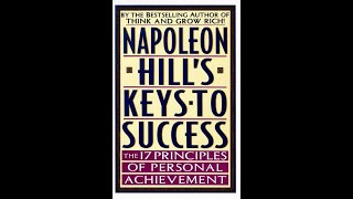 Napoleon Hills Keys to Success FULL AUDIO BOOK [upl. by Aisyat]