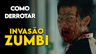 Como Derrotar os ZUMBIS em INVASÃO ZUMBI Train to Busan [upl. by Scherle]