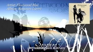 Songbird  Fleetwood Mac 1977 [upl. by Adla133]