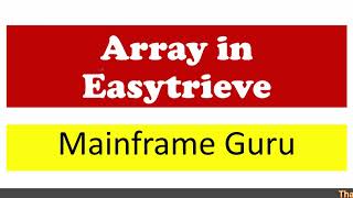 Easytrieve Tutorial 2  Array in Easytrieve with Examples  Subscript and Indexed in Mainframe [upl. by Burnight353]