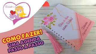 Como fazer uma Agenda Personalizada Passo a Passo [upl. by Vieva]