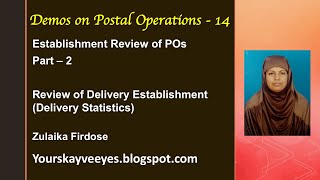 14  Establishment Review of POs  Part 2  Delivery Statistics Anbudan Kayveeyes [upl. by Marijane770]