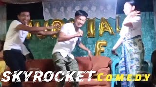 skyrocket group comedy ft aran marwan taluksangay kalye pangaddatan [upl. by Granese]