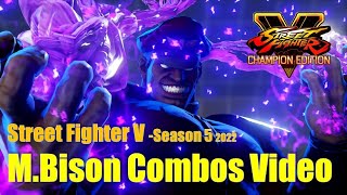 SFV Season 5 2022  MBison Combos Video：ベガ コンボ VトリガーⅠ VトリガーⅡ [upl. by Toulon]