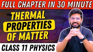 Thermal Properties of Matter Revision OneShot  Chapter 11 Class 11 Physics  CBSE JEE NEET Revision [upl. by Rases]