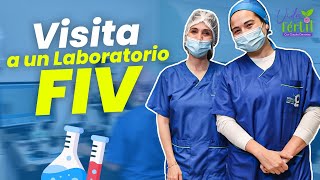 Visita a un laboratorio FIV  Vida Fértil  EP 10 [upl. by Narda]