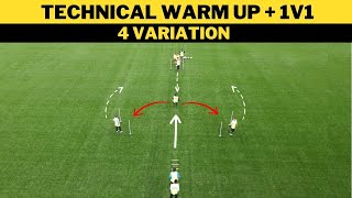 Technical Warm Up  1v1  4 Variation  FootballSoccer Drills [upl. by Au]