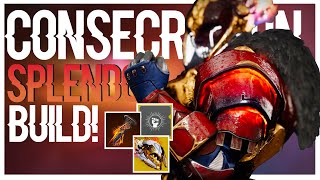 Consecration Splendour BEST LORELEY SOLAR 30 UNLIMITED MELEE BUILD Titan PvE Build  Destiny 2 [upl. by Fortna]