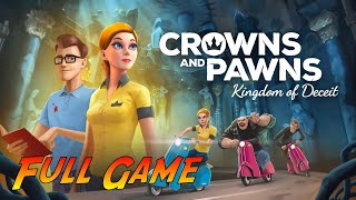 Crowns and Pawns Kingdom of Deceit  Complete Gameplay Walkthrough  Full Game  No Commentary [upl. by Austin958]