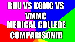 BHU VS KGMC VS VMMC WHICH IS BEST [upl. by Thekla]