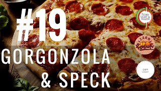 19 Pizza Gorgonzola e speck [upl. by Swetiana]