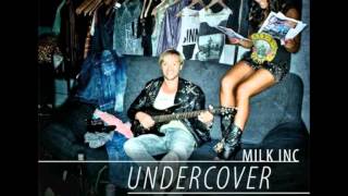 Milk Inc  Wicked Game [upl. by Senilec569]