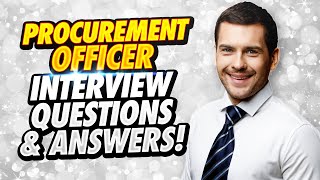 PROCUREMENT OFFICER Interview Questions And Answers [upl. by Werd]