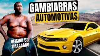 GAMBIARRAS AUTOMOTIVAS [upl. by Lebatsirc]