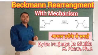 Beckmann Rearrangement  With Mechanism in easy way [upl. by Ddahc]