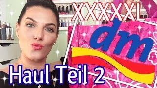 XXXXXXL dm Haul ♡ über 230€  Teil 2 [upl. by Ahsinnor]