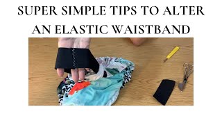 Altering An Elastic Waistband  Quick And Easy Clothing Hacks [upl. by Alleb246]