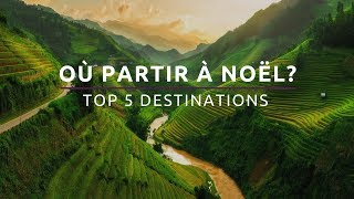 Où partir à Noël Top 5 des destinations en Asie [upl. by Cired694]