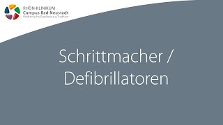 Schrittmacher  Defibrillatoren  Infofilme zur HerzOP  RHÖNKLINIKUM Campus Bad Neustadt [upl. by Annahsor]