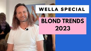 Wella Blond Trends 2023 Ultimative Tipps von Sven Hentschel [upl. by Norrab]