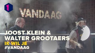 Joost Klein en Walter Grootaers Ik wil je [upl. by Elwyn318]