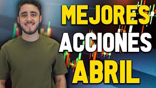 Las 2 mejores acciones para comprar en ABRIL 2024 👉🏻 Qué acciones comprar abril 2024 [upl. by Iroj]