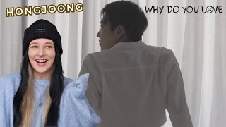 ATEEZ  HONGJOONG WHY DO YOU LOVE REACTION [upl. by Sola]