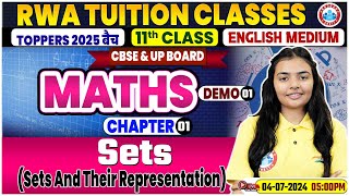 CBSE Class 11 Maths Chapter 1  Sets Sets And Their Representation Demo 1 By RWA Tuition Classes [upl. by Ursulina]