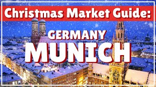 Top 6 MUST VISIT Munich Christmas Markets German Winter Holidays In Bavaria  Alpine Travel Guide [upl. by Odelinda]