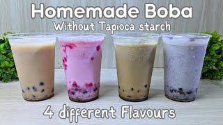 How to Make Boba at Home without Tapioca Starch  4 Different flavours [upl. by Anirazc]