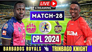 LIVE CPL  Trinbago Knight Riders vs Barbados Royals 28th Match  LIVE CPL 2024 [upl. by Erbma]